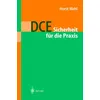 DCE: Sicherheit für die Praxis