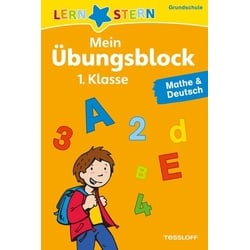 Mein Übungsblock 1. Klasse. Mathe & Deutsch