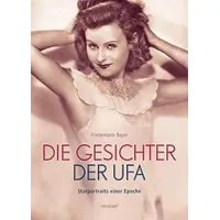 Morisel Die Gesichter der UFA