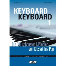 HAGE MUSIKVERLAG Keyboard Keyboard - Die 100 schönsten Melodien
