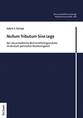 Nullum Tributum Sine Lege - Adam S. Dampc  Gebunden