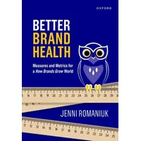 Oxford University Press Better Brand Health von Jenni Romaniuk