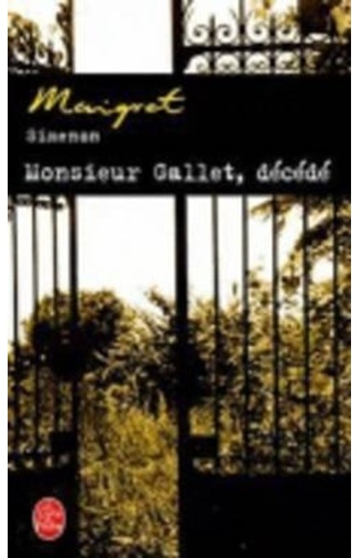 Monsieur Gallet, Decede - Georges Simenon, Taschenbuch