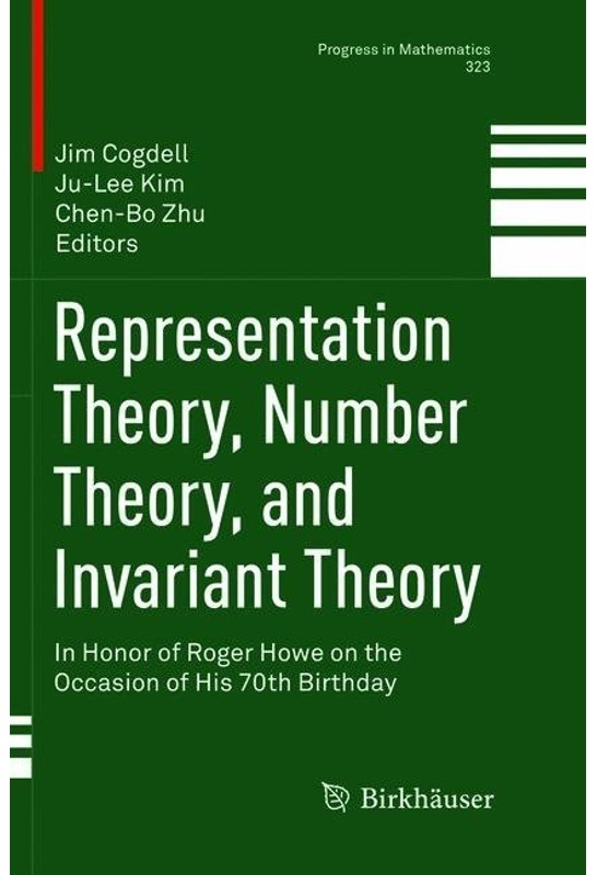 Representation Theory  Number Theory  And Invariant Theory  Kartoniert (TB)