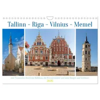 Calvendo Tallinn-Riga-Vilnius-Memel, eine Traumreise durch das Baltikum. (Wandkalender 2026