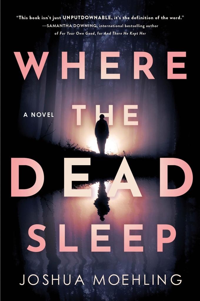 Where the Dead Sleep: Taschenbuch von Joshua Moehling