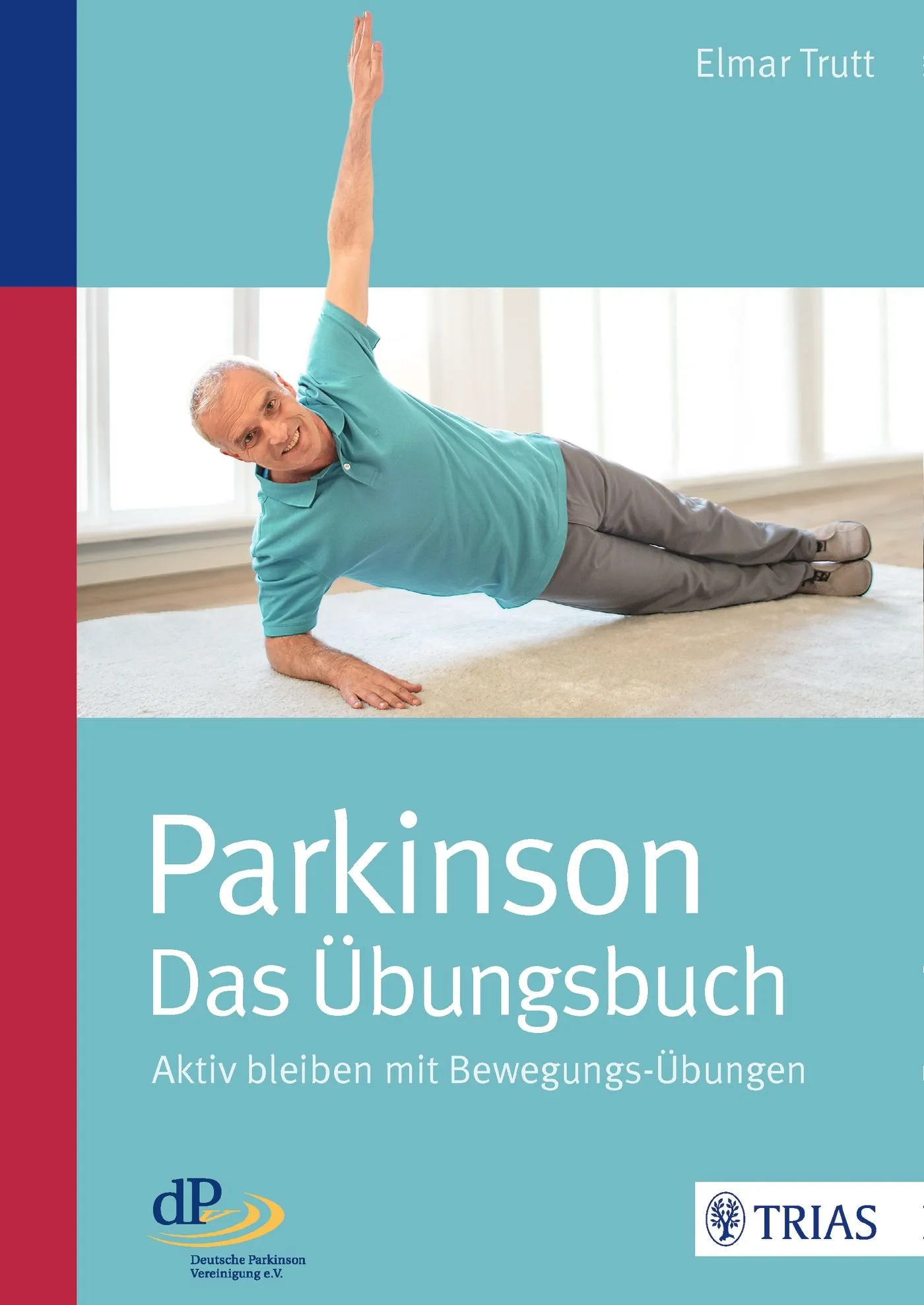 Parkinson - das Übungsbuch Buch 1 St