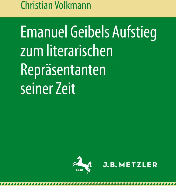 Emanuel Geibels Aufstieg Zum Literarischen Repräsentanten Seiner Zeit; . - Christian Volkmann  Kartoniert (TB)