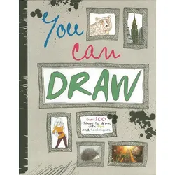 You Can Draw - 100 Zeichnenprojekte in englischer Anleitung - Viel Spaß mit Lernen und Zeichnen in einem