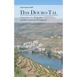 Das Douro-Tal