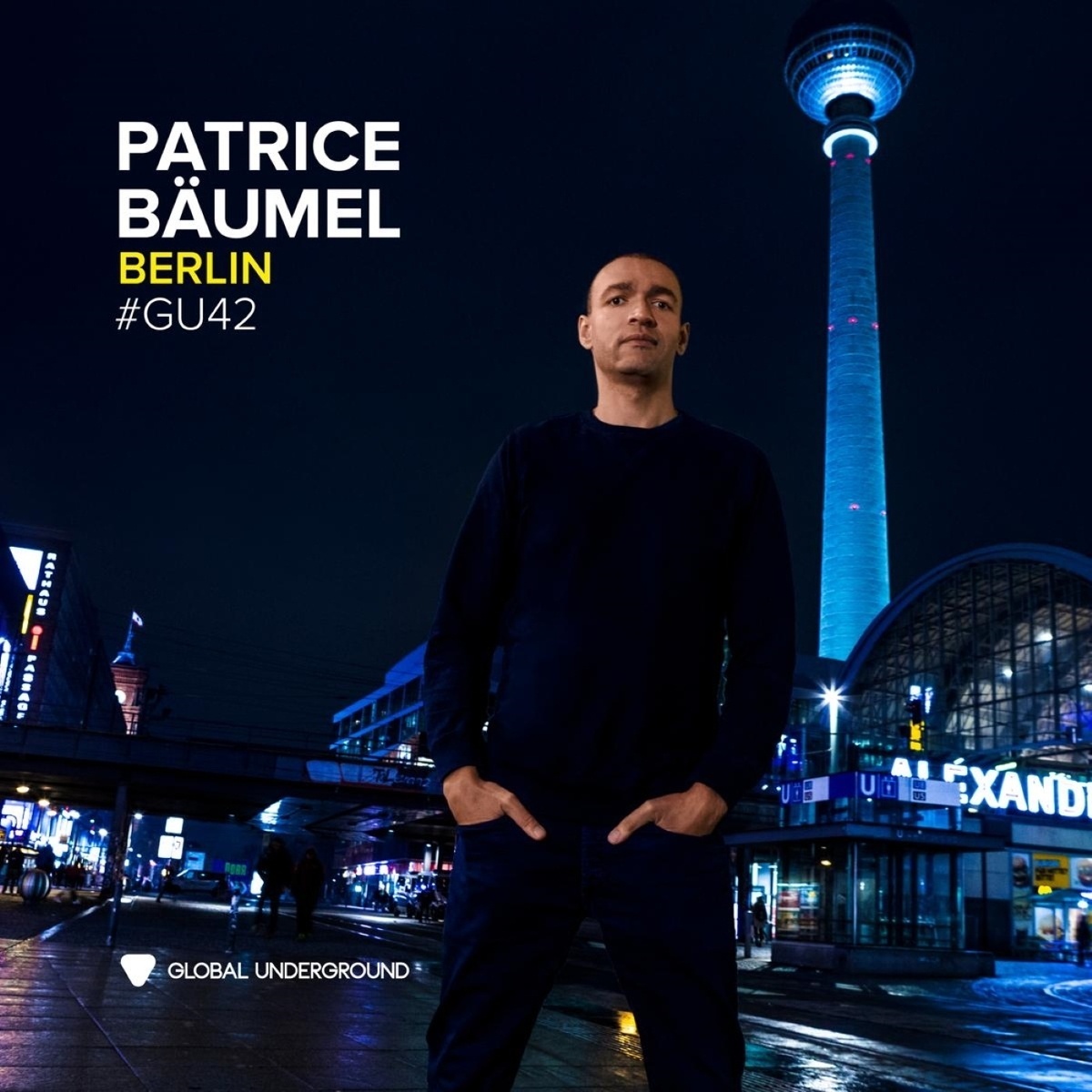 Global Underground #42:Patrice Bäumel-Berlin(3lp) (Vinyl) - Bäumel  Patrice Various. (LP)