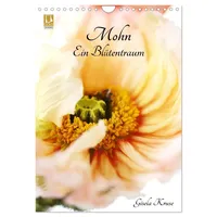 Calvendo Mohn - Ein Blütentraum (Wandkalender 2026 DIN A4