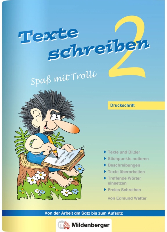 Spass Mit Trolli / Texte Schreiben - Spass Mit Trolli 2. Schuljahr, Druckschrift - Edmund Wetter, Kartoniert (TB)