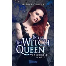 Carlsen Verlag Fate of the Witch Queen. Verschollene Magie / The Witch Queen Bd.3