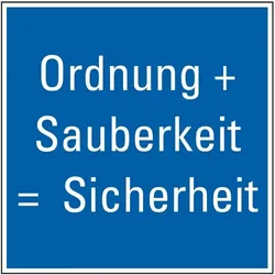 Aufkleber I Hinweisschild Ordnung und Sauberkeit - Sicherheit, Folie, selbstklebend, 250x250mm