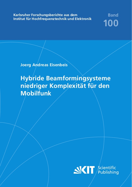 Hybride Beamformingsysteme Niedriger Komplexität Für Den Mobilfunk - Joerg Andreas Eisenbeis  Kartoniert (TB)