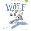 Kleiner Wolf in weiter Welt, Kinderbücher von Rachel Bright