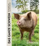 Tietge Das ganze Schwein