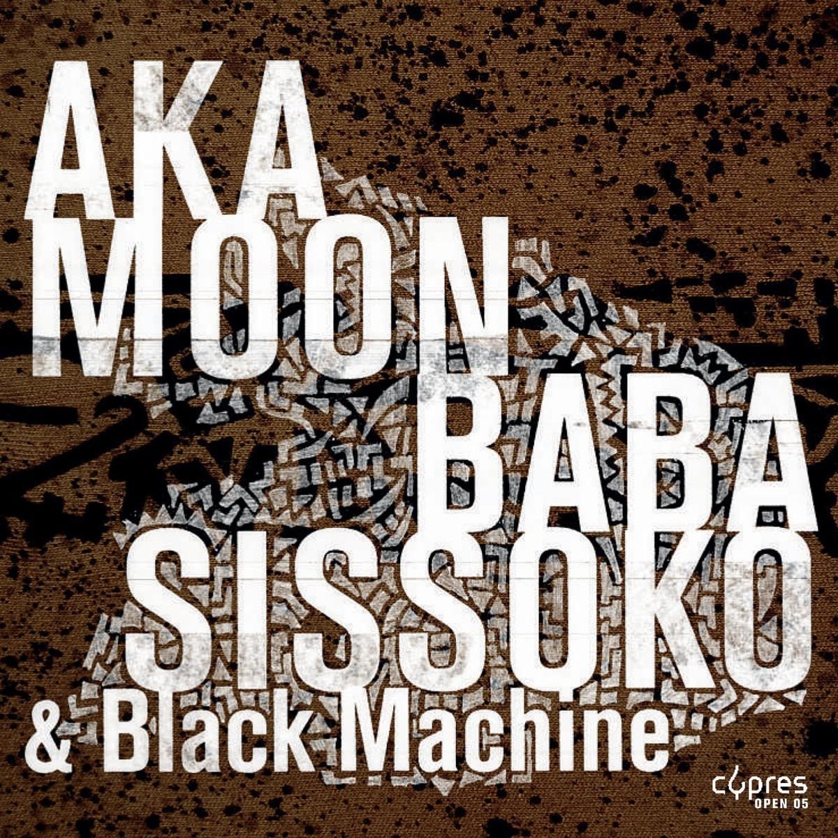 Culture Griot - Moon  Baba Sissoko & Black Machine. (CD)