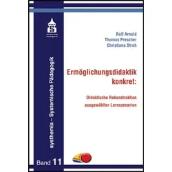 Ermöglichungsdidaktik: konkret