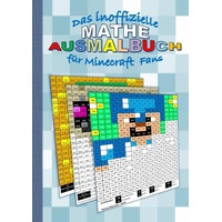 epubli Das Inoffizielle Mathe Ausmalbuch für Minecraft Fans
