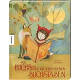 Knesebeck Der Fuchs und die verlorenen Buchstaben