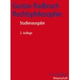 Müller C.F. Gustav Radbruch - Rechtsphilosophie Studienausgabe