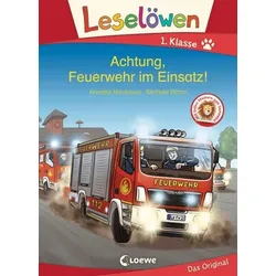 LOEWE VERLAG 978-3-7432-0757-8 Leselöwen 1. Klasse - Achtung, Feuerwehr im Einsatz!