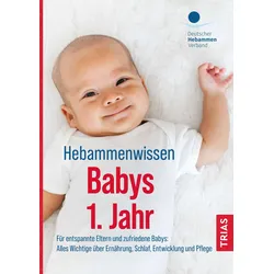 Hebammenwissen Babys 1. Jahr Buch 1 St