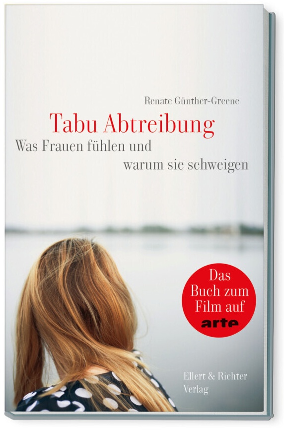 Tabu Abtreibung - Renate Günther-Greene  Kartoniert (TB)