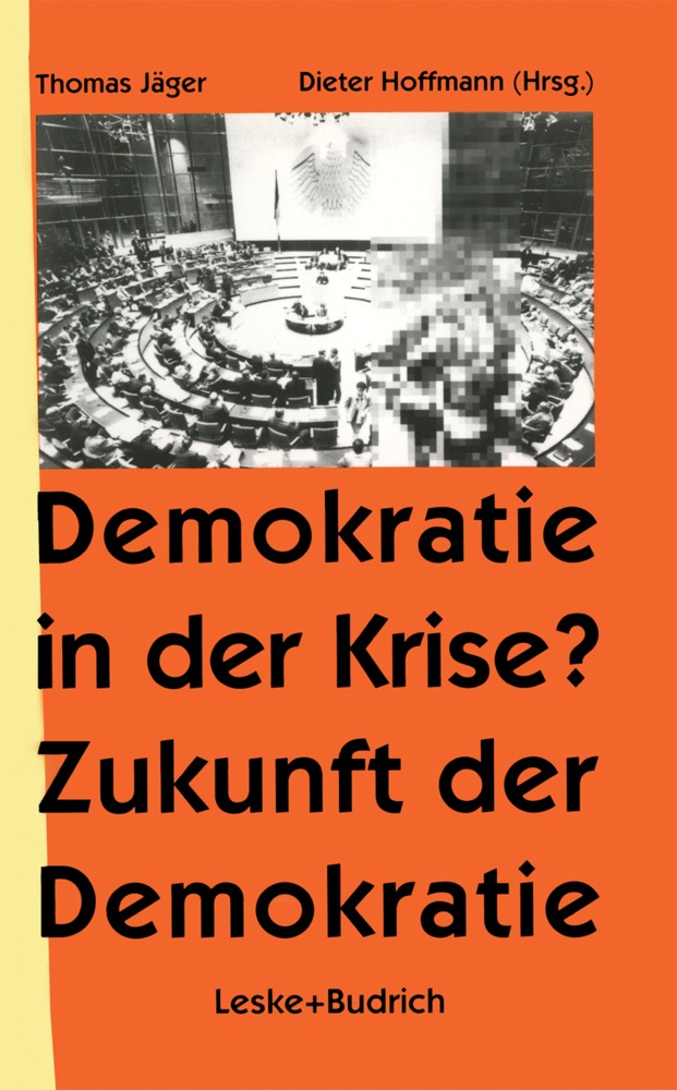 Demokratie In Der Krise ? Zukunft Der Demokratie  Kartoniert (TB)