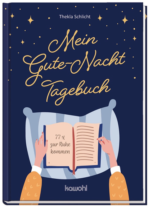 Mein Gute-Nacht-Tagebuch - Thekla Schlicht, Gebunden