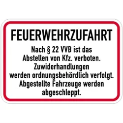 Schild Feuerwehrzufahrt Nach § 22 VVB ist ..., Alu, 500x300 mm
