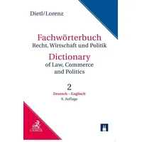 Beck C. H. Fachwörterbuch Recht, Wirtschaft und Politik Band