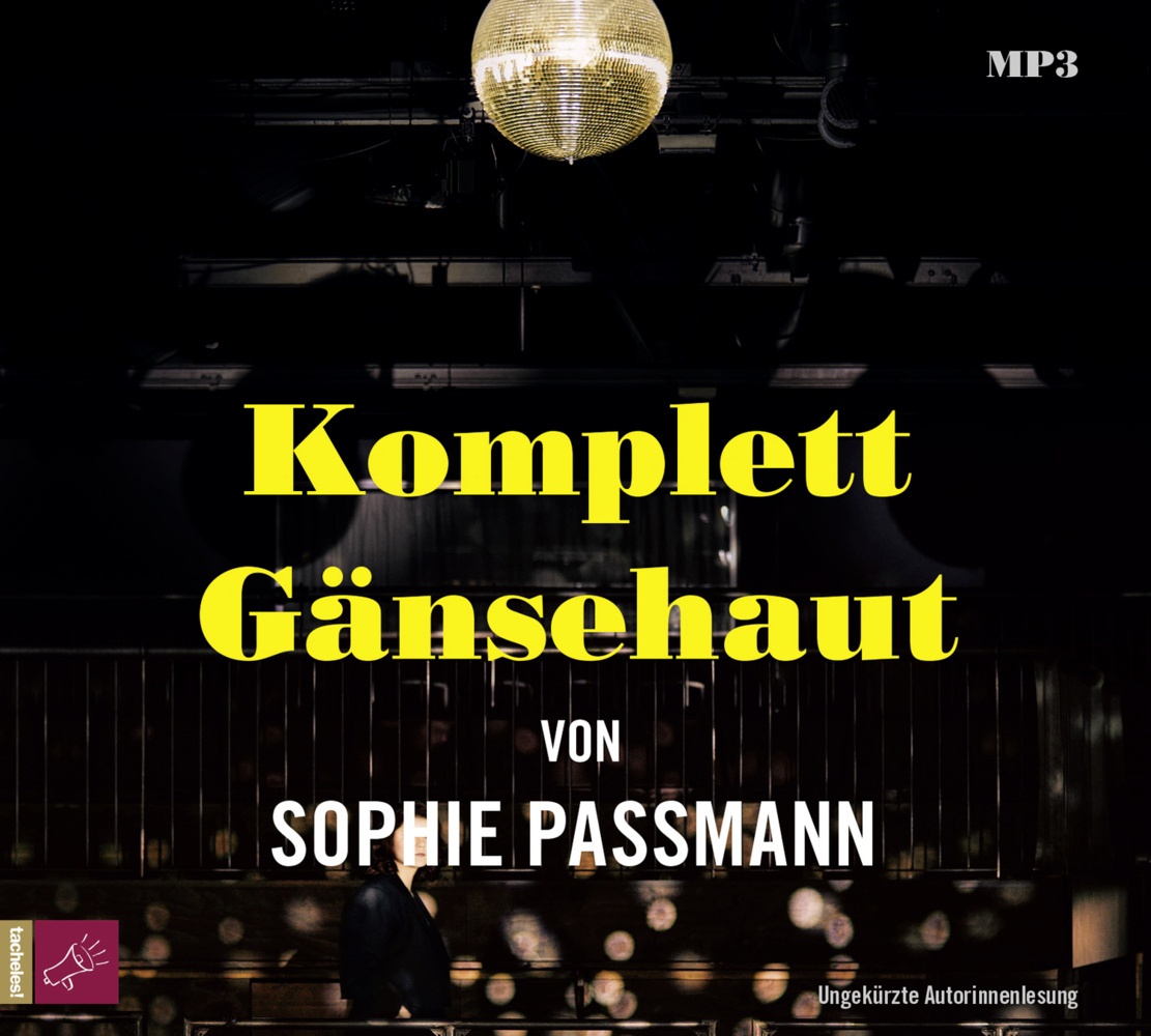 Komplett Gänsehaut 1 Audio-Cd  1 Mp3 - Sophie Passmann (Hörbuch)