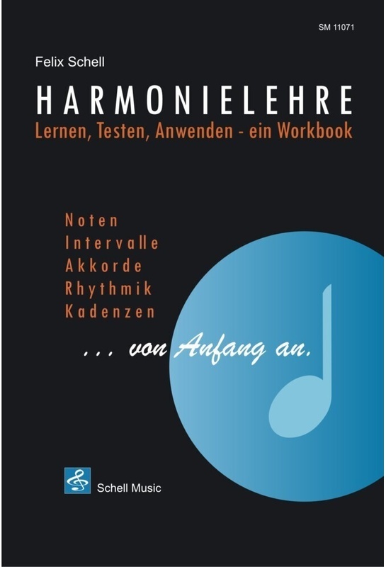 Harmonielehre ...Von Anfang An - Felix Schell, Kartoniert (TB)