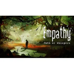 Empathy: Path of Whispers