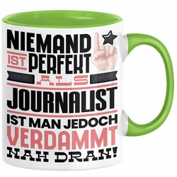 Trendation Tasse Journalist Geschenk Tasse Lustige Geschenkidee für Journalist Geburtst grün