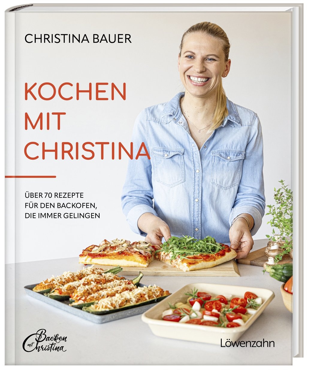 Kochen Mit Christina - Christina Bauer  Gebunden