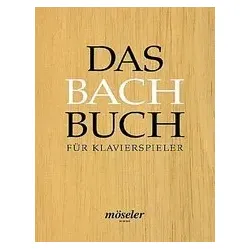 "Bach-Buch für Klavierspieler / Bach, Johann Sebastian"