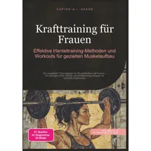 saage media gmbh Krafttraining für Frauen: Effektive Hanteltraining-Methoden und Workouts für gezielten Muskelaufbau