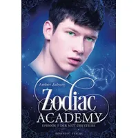 Rosenrot Verlag Zodiac Academy, Episode 5 - Der Mut