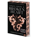 Once Upon a Broken Heart von Stephanie Garber / cbj / Taschenbuch