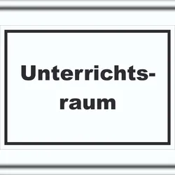 Unterrichtsraum Schild mit Text Schule Schulung waagerecht A4 (210x297mm)