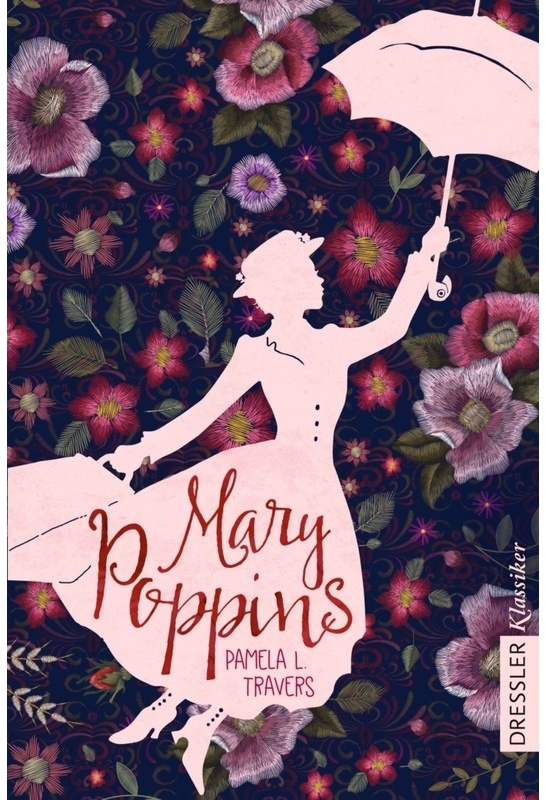 Mary Poppins - Pamela L. Travers, Gebunden