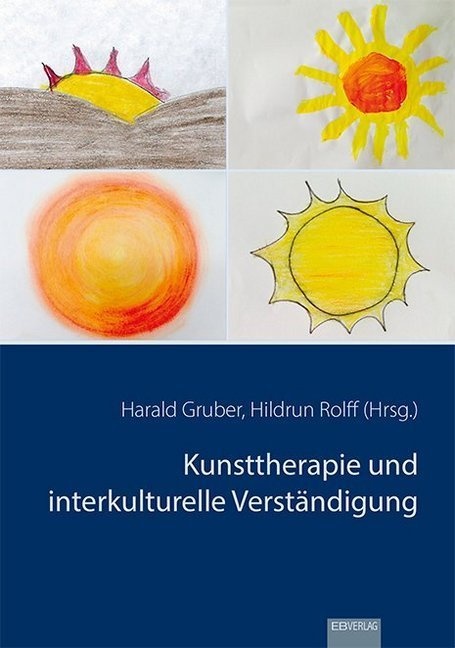 Kunsttherapie Und Interkulturelle Verständigung  Kartoniert (TB)