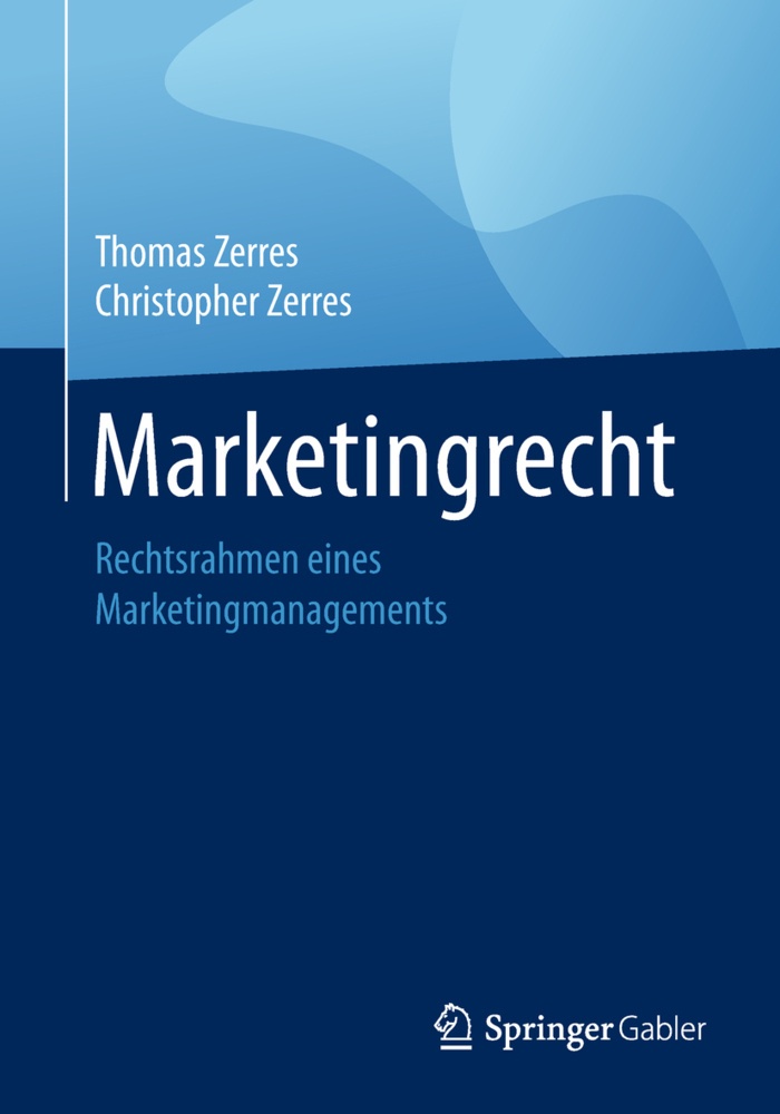 Marketingrecht - Thomas Zerres  Christopher Zerres  Kartoniert (TB)