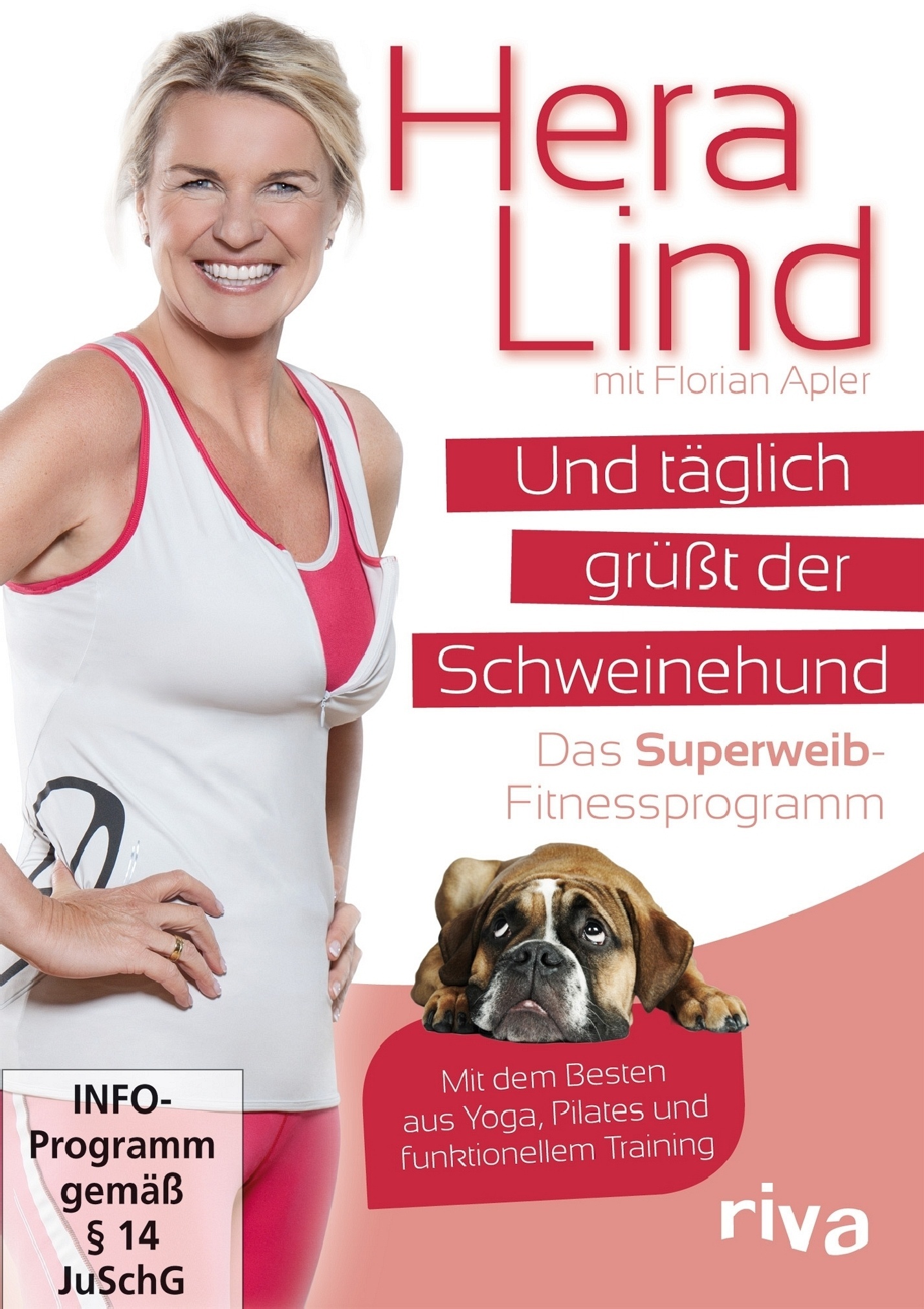 Hera Lind: Und Täglich Grüßt Der Schweinehund (DVD)