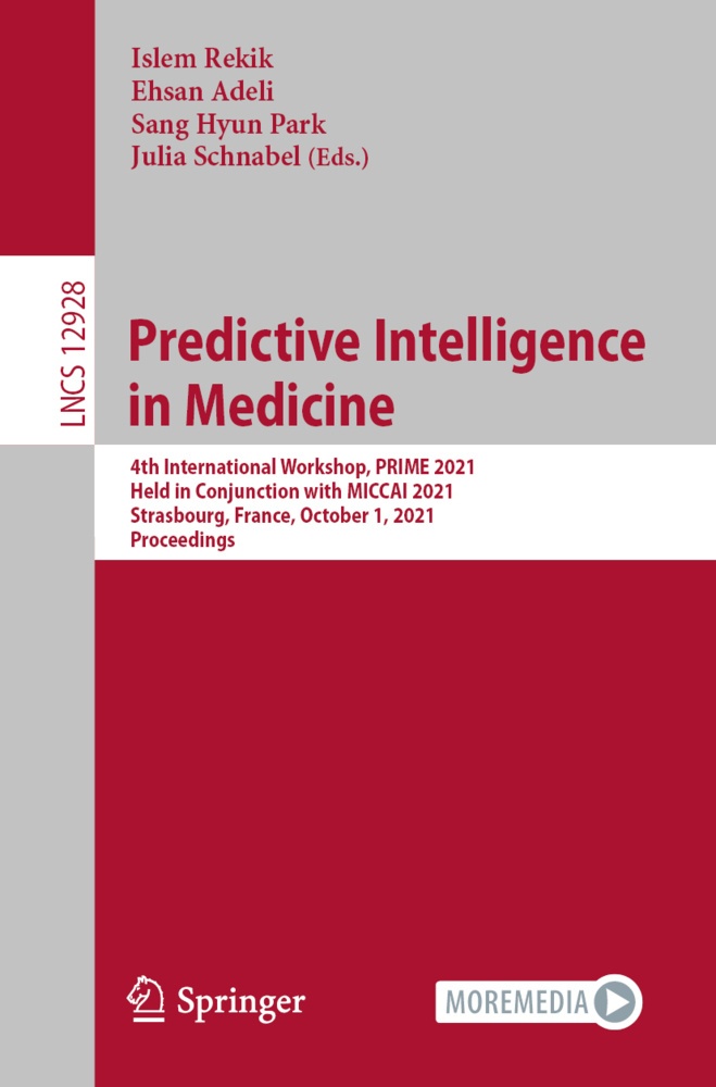Predictive Intelligence In Medicine  Kartoniert (TB)