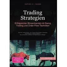 saage media gmbh Trading Strategien: Erfolgreicher Börsenhandel mit Swing Trading und Order Flow Techniken